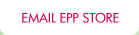 EMAIL EPP STORE